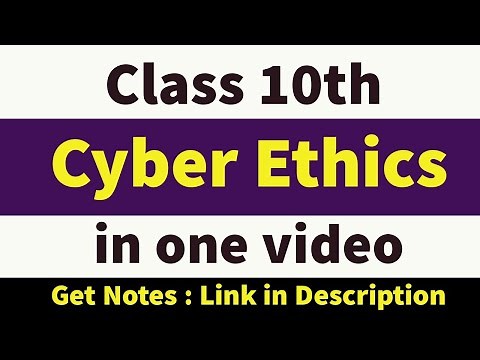 Cyber Ethics | Class 10 | CBSE | Computer Applications