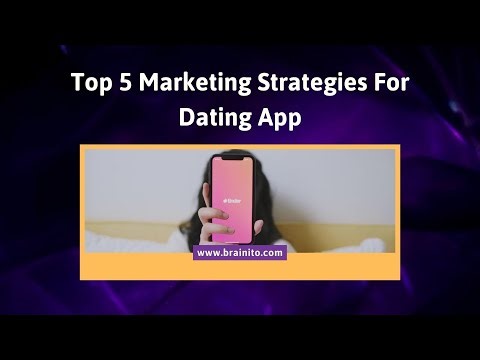 Marketing Strategies For Dating App