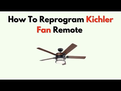 How To Reprogram Kichler Fan Remote – Step-by-Step Reset & Sync Tutorial