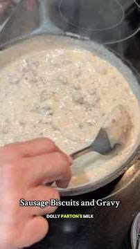 Sausage and Milk Gravy with Biscuits