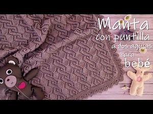 Baby blanket with BEAUTIFUL LACE. Step by step!