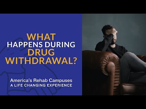 What Happens During Drug Withdrawal?