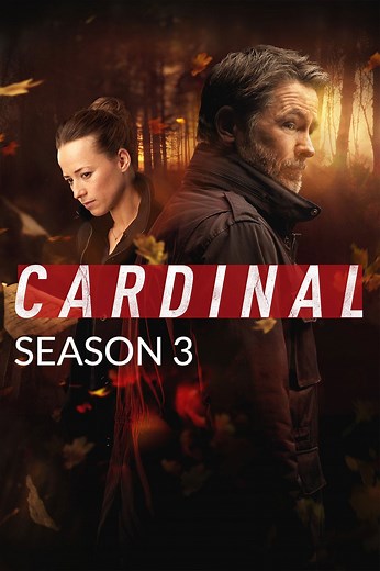 Cast & Crew for Cardinal Season 3