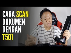 Cara Scan Dokumen ke PDF Di komputer [Document scanner T501]