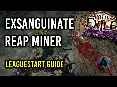 PoE 3.27 | Exsanguinate Reap Miner League Start Build Guide