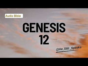 Genesis Chapter 12 || Audio Bible || God's Word Today