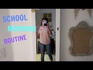 MY SCHOOL MORNING ROUTINE 2018!