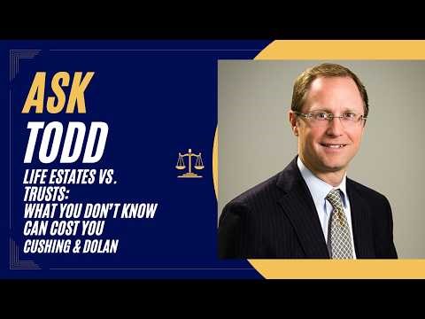 Life Estates vs. Trusts: What You Don’t Know Can Cost You