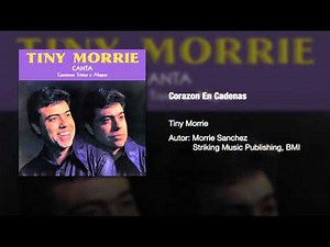Tiny Morrie - "Corazon En Cadenas" - Versión Original / Original Version