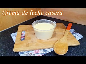 Como hacer CREMA DE LECHE CASERA | Paso a Paso 👩🏽‍🍳❤