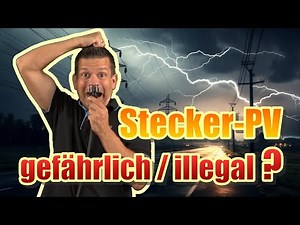 Balkonkraftwerk mit Stecker ist illegal? Ernsthaft?