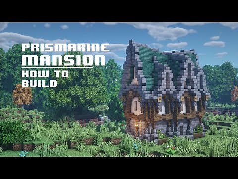 Minecraft | How to Build Prismarine Mansion