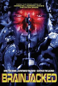 Brainjacked (2009) - Movie