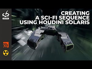 Creating a Sci-Fi Sequence using Houdini Solaris with Andreas Kjær-Jensen