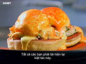 Egg benedict làm đồ ăn sáng dễ dàng cùng Ramsay Đón xem Vua Đầu Bếp Mỹ - Master Chef có bản quyền chính thức tại DANET - Dịch vụ cung cấp nội dung theo yêu cầu của BHD. #MasterchefUS #MasterChef #VuaDauBep #MH | Vua Đầu Bếp