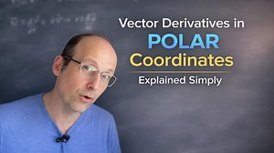 Vector derivatives in polar coordinates explained simply