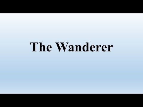 The Wanderer (Old English Poem)