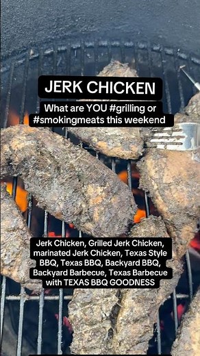 Jerk Chicken, Grilled Jerk Chicken, marinated Jerk Chicken, Texas Style BBQ, Texas BBQ, Backyard BBQ