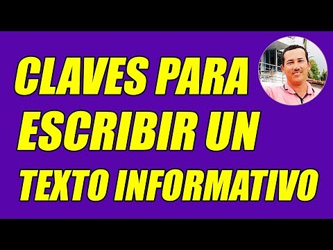 CLAVES PARA ESCRIBIR UN TEXTO INFORMATIVO (LA MEJOR INFORMACIÓN) - WILSON TE EDUCA