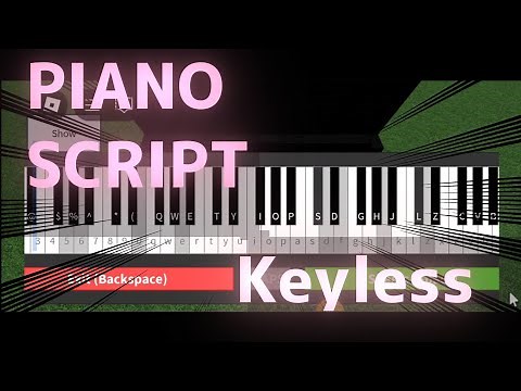 Mobile Auto Piano Script | Keyless