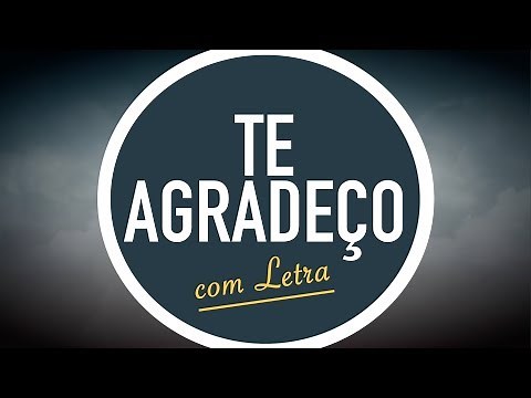 TE AGRADEÇO | CD JOVEM | MENOS UM