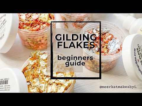 Beginners Guide: How to use Gilding Flakes and Fab Foil | #papercraft #cardmaking #gildingflakes