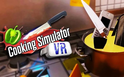 SteamVR | 目前最好玩的餐厅模拟器 : Cooking Simulator VR