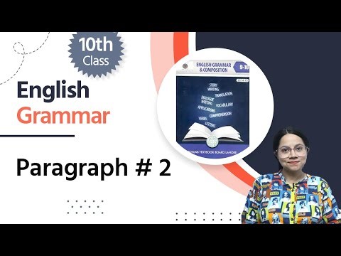 Class 10 English Paragraph 2 - English Class 10 Grammar Portion -10th Class English Grammar