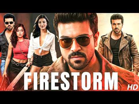 Firestorm - Ram Charan | Rashmika | South New 2026 Blockbuster Action Full HD Movie In Hindi