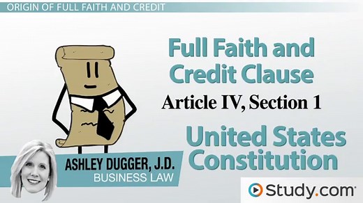 Full Faith & Credit Clause | Definition, Examples & Constitution