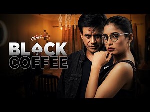 Black Coffee | A Thrilling Short Film About Betrayal and Revenge