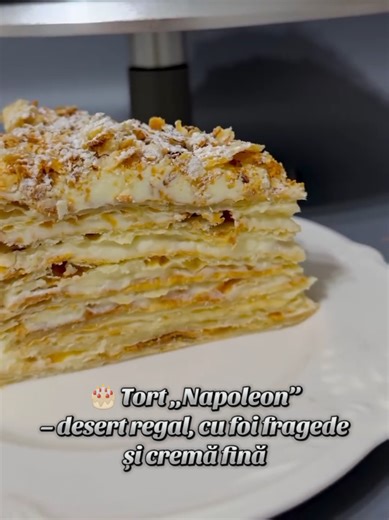 🎂 Tort „Napoleon” – desert regal, foi fragede și cremă fină care se topește în gură. Am pregătit pentru tine rețeta completă, explicată pas cu pas: foi, cremă, coacere și ansamblare. În materialul meu primești: ✔️ video cu toți pașii de pregătire ✔️ gramaje exacte ✔️ tehnică de lucru ✔️ secrete pentru foi perfecte și cremă stabilă 👉 Rețeta completă este contra plată. Dacă dorești să o primești, scrie în comentarii: NAPOLEON sau trimite mesaj privat 💌 Această rețetă este potrivită: ⭐ pentru me