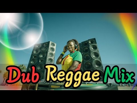 🔥 Ultimate Dub Reggae Mix 2025 🌴 | 究極のダブ・レゲエBGM | Ultimate Chill & Dancehall Vibes