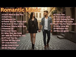 Romantic Songs 2025 | Best Love Hits & Emotional Music Playlist 🎧