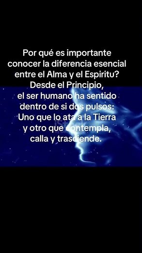 ¿POR QUÉ ES IMPORTANTE CONOCER LA DIFERENCIA ESENCIAL ENTRE EL ALMA Y EL ESPÍRITU?