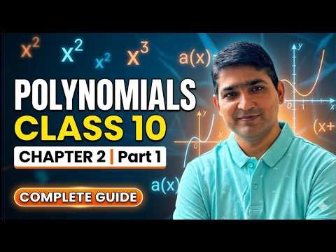 Class - 10 | Maths Chapter - 2 | Introduction to Polynomials | NCERT CBSE | Complete Concept
