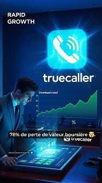 Truecaller en pleine galère 📉 : est-ce qu’ils vont réussir à se relancer ? 🚀