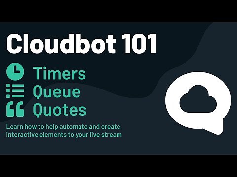 How to use Timers, Queue, and Quotes in Streamlabs Desktop - Cloudbot 101