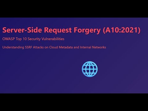 🌐 A10: Server-Side Request Forgery(SSRF) OWASP Top10 2021 SAST+Cloud Exploits Explained #devsecops