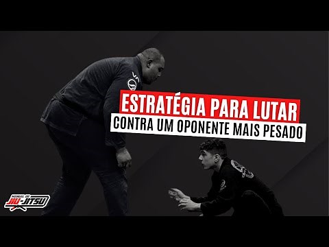 Como lutar e vencer um oponente muito mais pesado no jiu-jitsu.