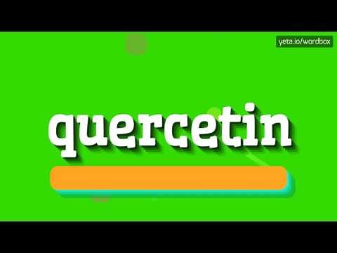 QUERCETIN - HOW TO PRONOUNCE IT? #quercetin