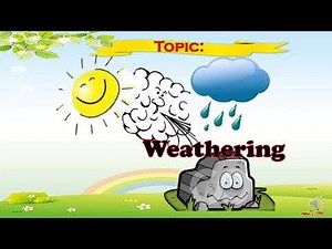 Science 5 Q4 Week 1 Weathering