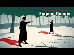 Eugene Onegin • Pyotr Ilyich Tchaikovsky • Livermore Valley Opera