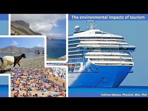 The environmental impacts of tourism