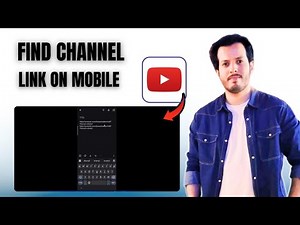 How to Find Your YouTube Channel Link on Mobile | Step-by-Step Guide