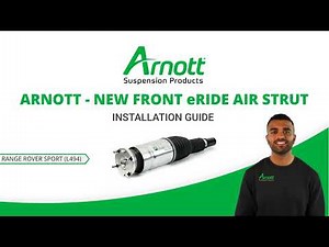 Arnott new front electronic eRide air strut installation video for the Range Rover Sport (L494)
