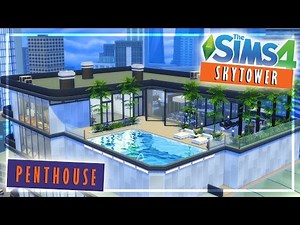 Skytower Luxury Penthouse : The Sims 4 Speed Build / Furnished & NO CC