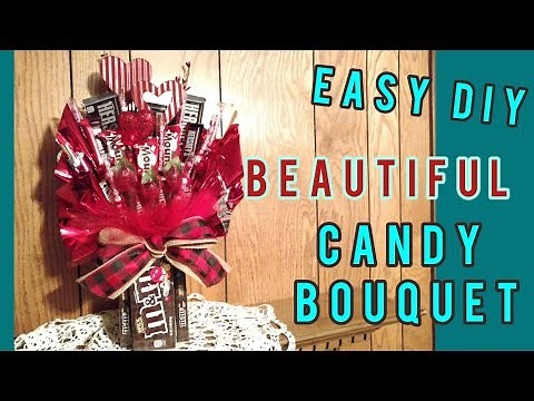 How to make a Candy Bouquet; Valentine’s DIY; Valentine’s Diy Gift Idea Series.