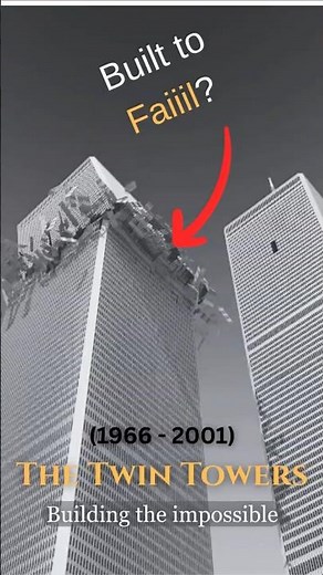 How the towers are the Greatest Gamble in Engineering's history.