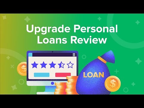 Upgrade Personal Loans Review
